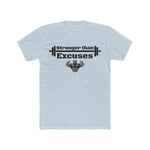 "Stronger Than Excuses" Men's Workout Tee